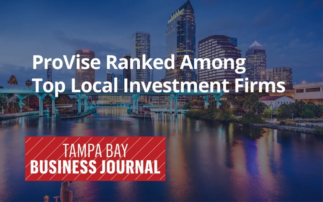 ProVise Ranked Top Local Investment Firms