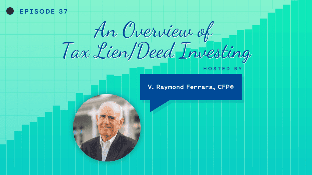 UYA - Episode 37 - An Overview of Tax LienDeed Investing