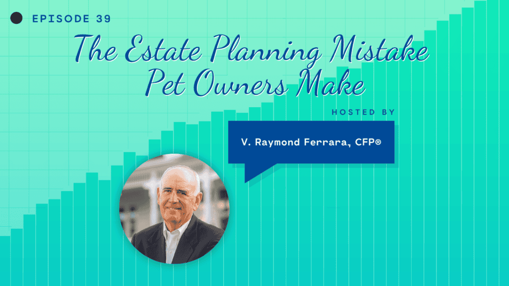 The Estate Planning Mistake Pet Owners Make
